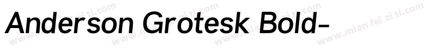 Anderson Grotesk Bold字体转换